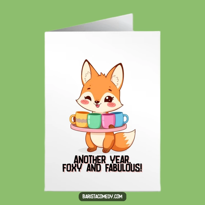 Free Printable Fox Birthday Card - Smiling, Mug-Wielding, Humorous Downloadable