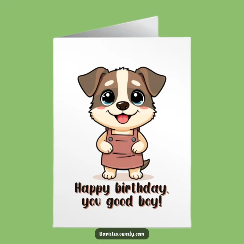 Funny Free Printable Dog Birthday Card - Comical Barista Downloadable Gift