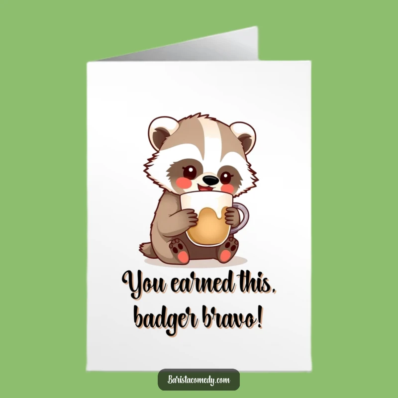 Free Printable Badger Congrats Card - Artistic Success Downloadable Gift