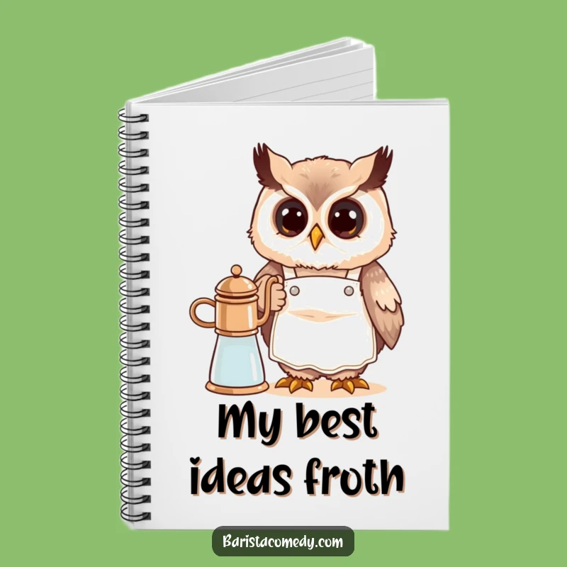 Funny Cute Owl Barista Notebook: Jot Down Ideas with Humor Gift!